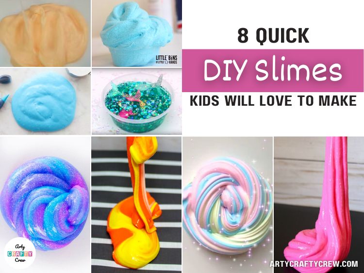 FB BLOG POSTER - 8 Quick DIY Slime Kids Will Love to Make