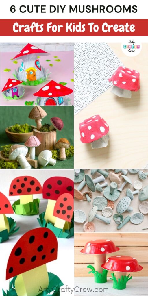 6 Cute DIY Mushroom Craft Ideas For Kids Arty Crafty Crew