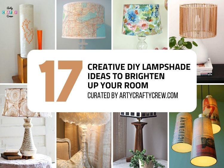 17 Creative DIY Lampshade Ideas To Brighten Up Your Room - Facebook Poster
