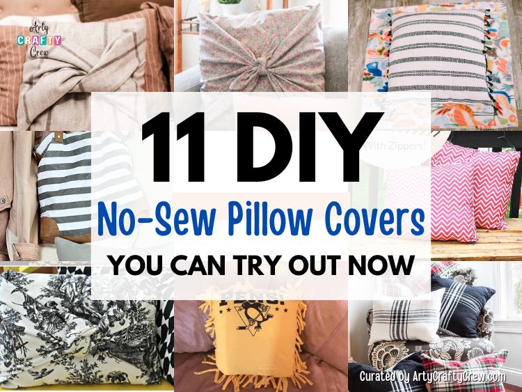 FB POSTER - 11 DIY No-Sew Pillow Covers You Can Try Out Now - Arty Crafty Crew