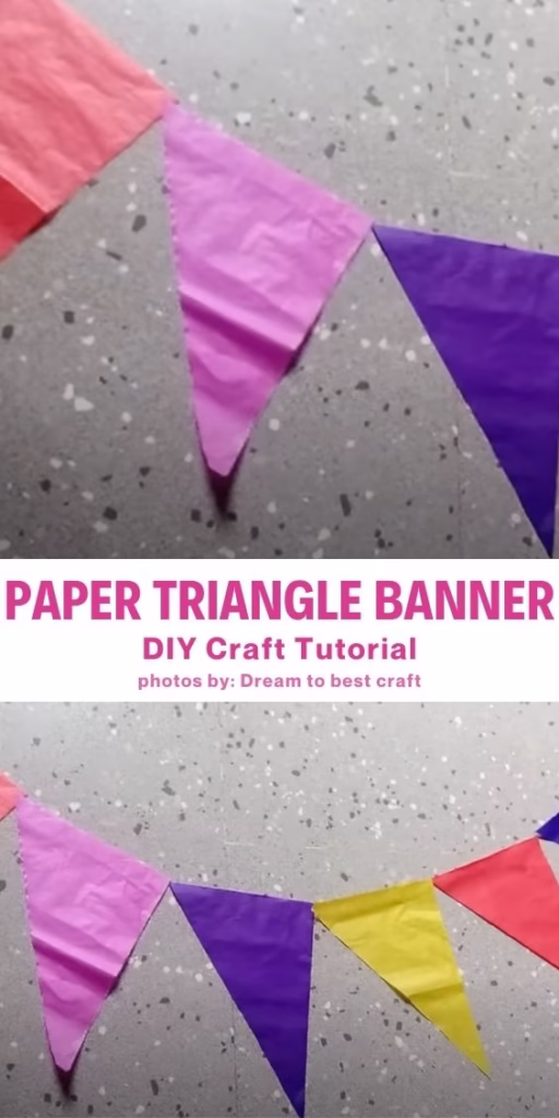 6. Make A Paper Triangle Banner