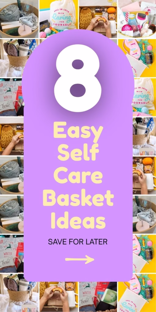 8 Simple Self Care Basket Ideas You Can Put Together Quickly - Arty Crafty Crew