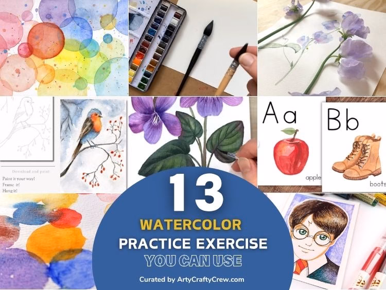 BLOG POSTER - 13 Watercolor Practice Exercises You Can Use - Arty Crafty Crew